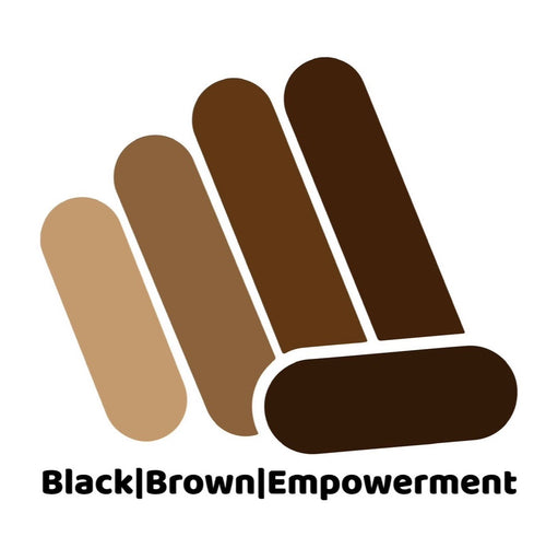 Black and Brown Empowerment